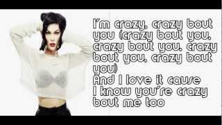 Jessie J- Silver lining (crazy bout you) lyrics
