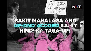 Bakit mahalaga ang UP-DND accord kahit hindi ka taga-UP? | NXT