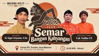 Download lagu SEMAR BANGUN KAHYANGAN - KI SIGID ARIYANTO - Bt; Cak Yuda Cs - Garasi PO Sumber Jaya Makmur Wonogiri