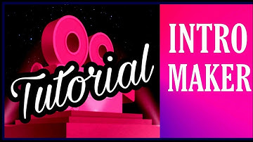 Cara Menggunakan Aplikasi Intro Maker