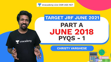 Target JRF June 2021 | Part A| June 2018 PYQs -1 |Christy| Paper 1| Unacademy