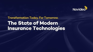 Transformation Today. For Tomorrow: The State of Modern Insurance Technologies
