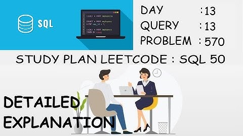 570. Managers with at Least 5 Direct Reports | SQL 50 | LEETCODE STUDY PLAN