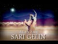 Alan Zar - Sari Gelin (Azerbaycan version) Official 2022