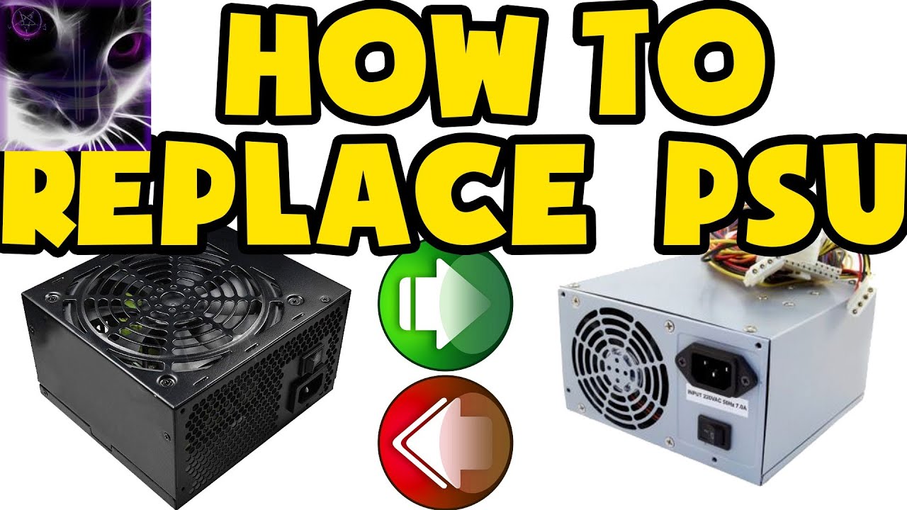 HOW TO Replace Power Supply Unit (PSU) in PC (1080p) YouTube