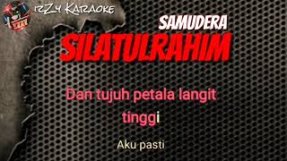 Samudera - Silatulrahim (Karaoke Tanpa Suara)