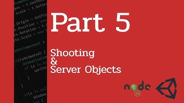 Multiplayer Game with Unity and Node js - Part 5