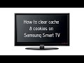 How to clear cache and cookies on samsung smart tv  how to clear app cache and cookies
