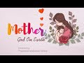 Mother  god on earth  best short film   curtain raiser   mother child love  prashant girkar