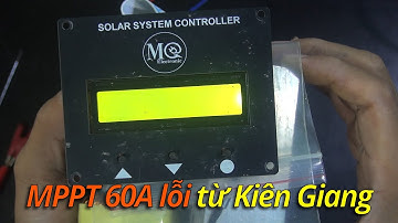 Sửa sạc mppt Mạnh Quân 60a #mppt60a #mppt40a #mppt45a