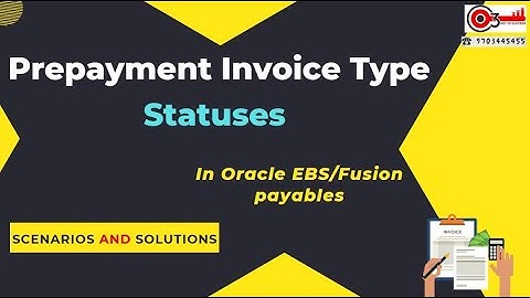 Prepayment Invoice Type Statuses in Oracle EBS/Fusion payables. Scenarios and Solutions