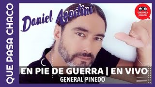 Vignette de la vidéo "DANIEL AGOSTINI | En pie de guerra, VIVO GRAL PINEDO {audio}"