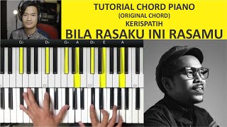 Tutorial Piano Keyboard Kerispatih - Bila Rasaku Ini Rasamu (Chord Asli)
