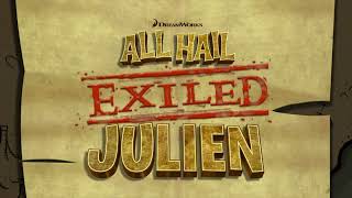 All Hail King Julien: Exiled Theme extended