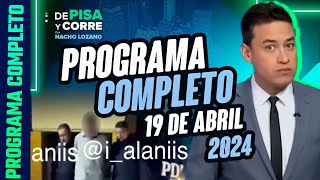 DPC con Nacho Lozano | Programa completo del 19 de abril de 2024