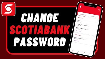 How to Change Password on ScotiaBank !