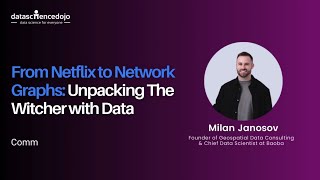 From Netflix to Network Graphs Unpacking The Witcher with Data #ai