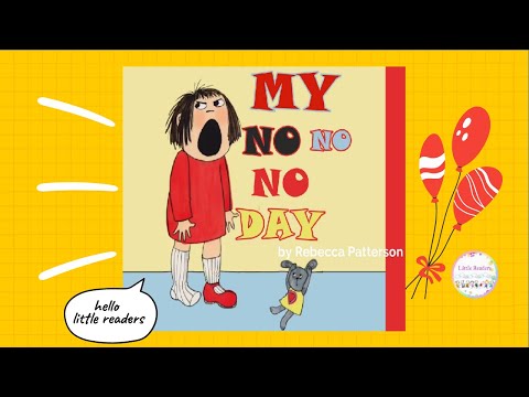Kids Book Read Aloud: [Animated] My No No No Day by Rebecca Patterson   ll bedtime stories 📚