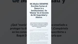 Mi Madre SIEMPRE Escribía Cartas al Banco (o a Instituciones). Su &quot;Man...