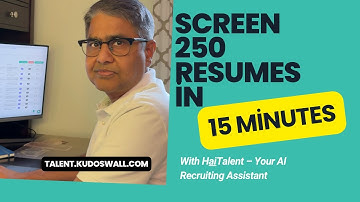 How to Screen 250 Resumes in Under 15 Minutes with HaiTalent | AI Recruiting Made Simple