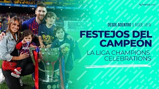 Desde adentro: el festejo de Messi tras ganar La Liga 2018/19