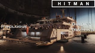 Hitman | Prologue: 2 | Guided Training