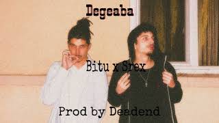 Bitu & Srex - Degeaba Prod. Deadend