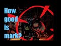 How Good is Mark? - Darkest Dungeon Discussion