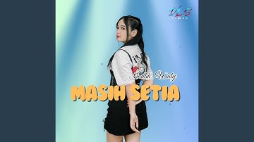 Masih Setia