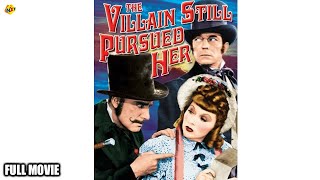 Famous The Villain Still Pursued Her Full Movie | Richard Cromwell | Alan Mowbray | Hollywood Movies |TVNXT Net Worth