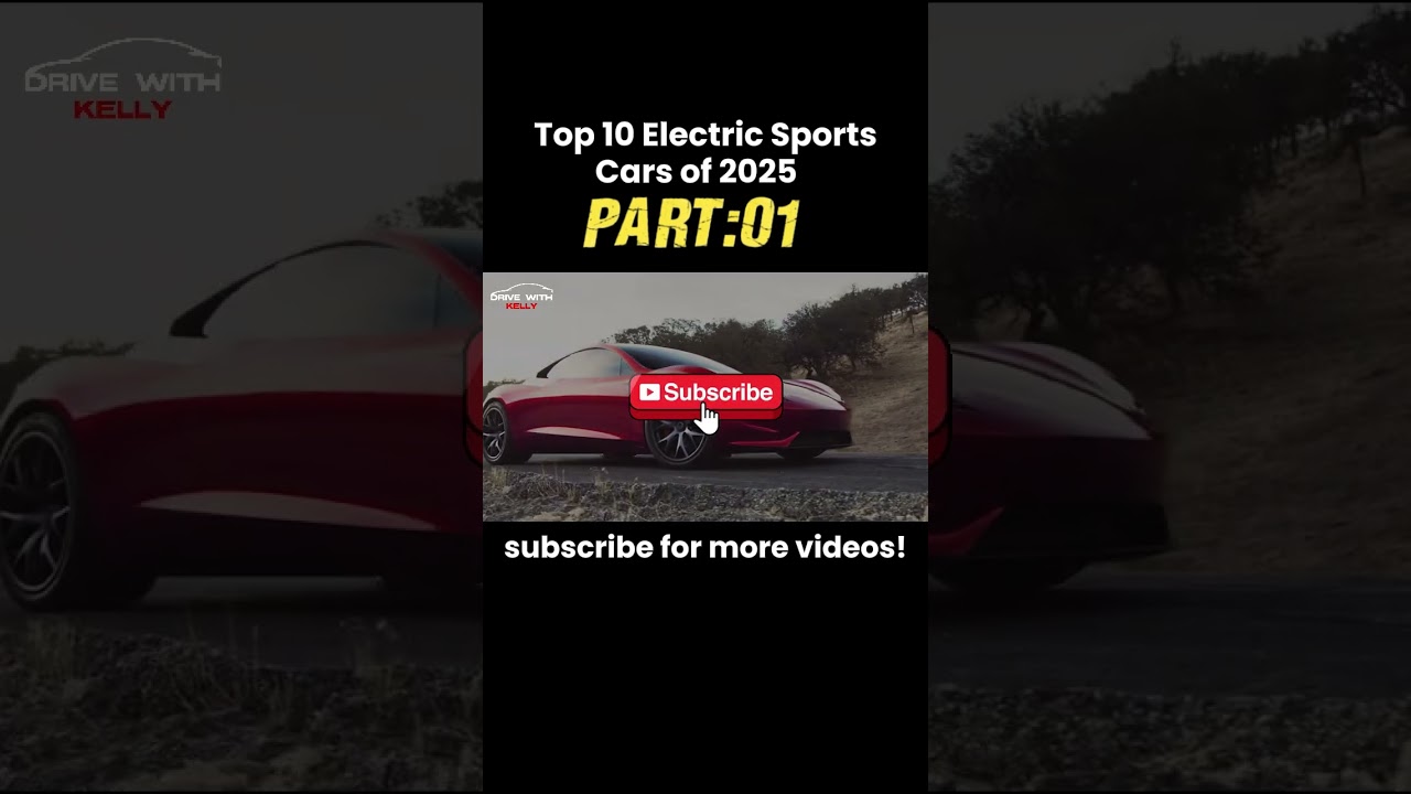 Top 10 Electric Sports Cars of 2025 | Part 1