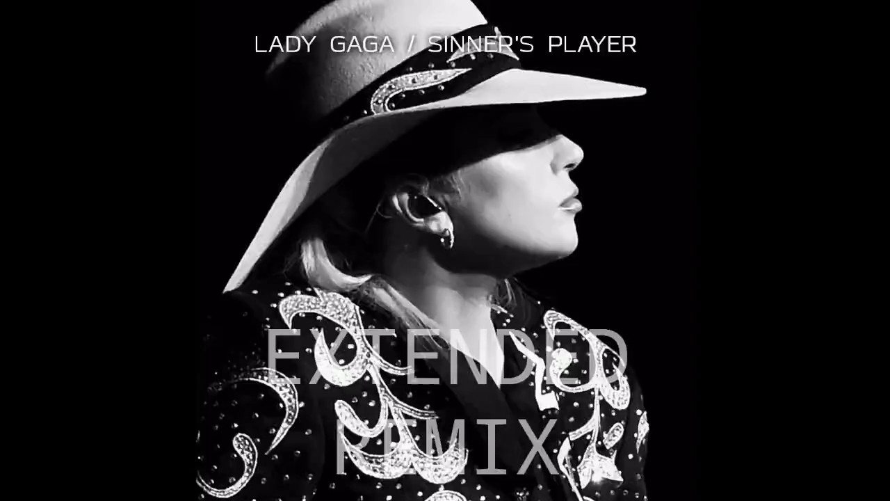 Lady Gaga Sinner s Prayer Extended Remix YouTube lady-gaga-sinner-s-prayer-extended-remix-youtube