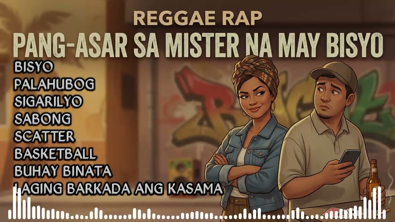 Pang Asar Sa Mister Na May Bisyo Best Reggae Rap Nonstop Playlist | Female Voice