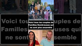 Here are all the Familles Nombreuses couples who are no longer together
