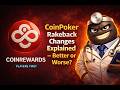 CoinPoker Rakeback Changes Explained — Better or Worse?