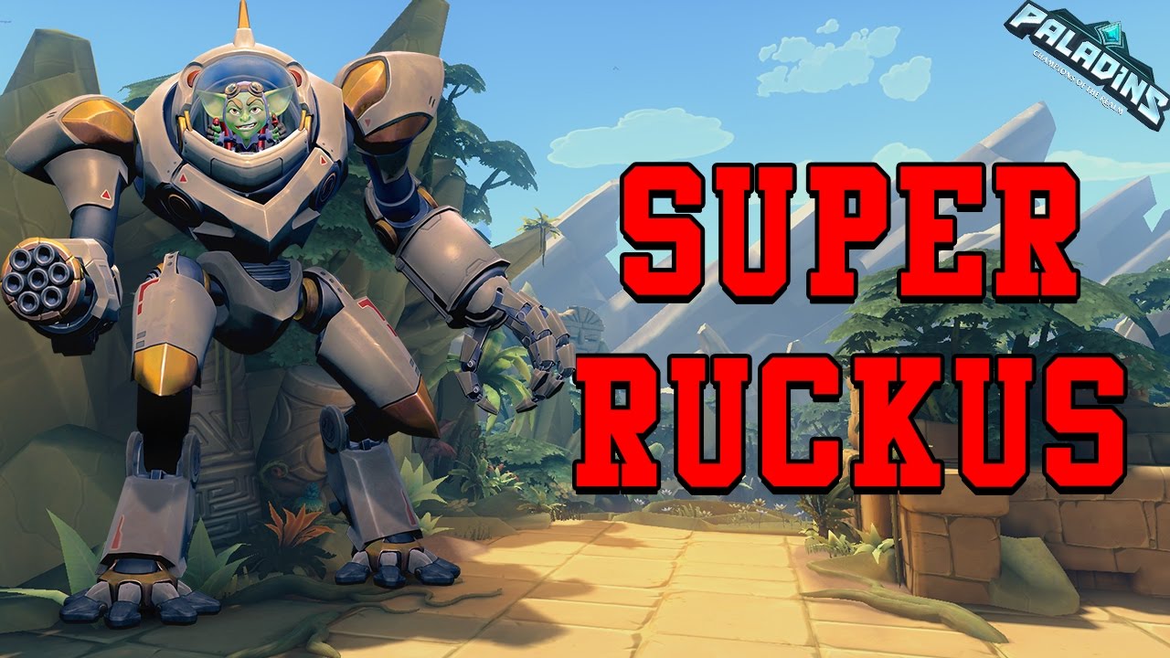 Paladins: IT'S THE SUPER RUCKUS - YouTube