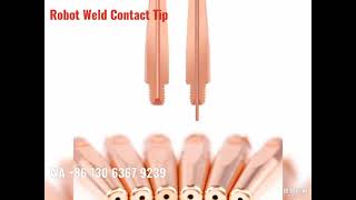 Famous Unreplaceable Precision Machining MIG Contact Tips for Robotic Welding Profile