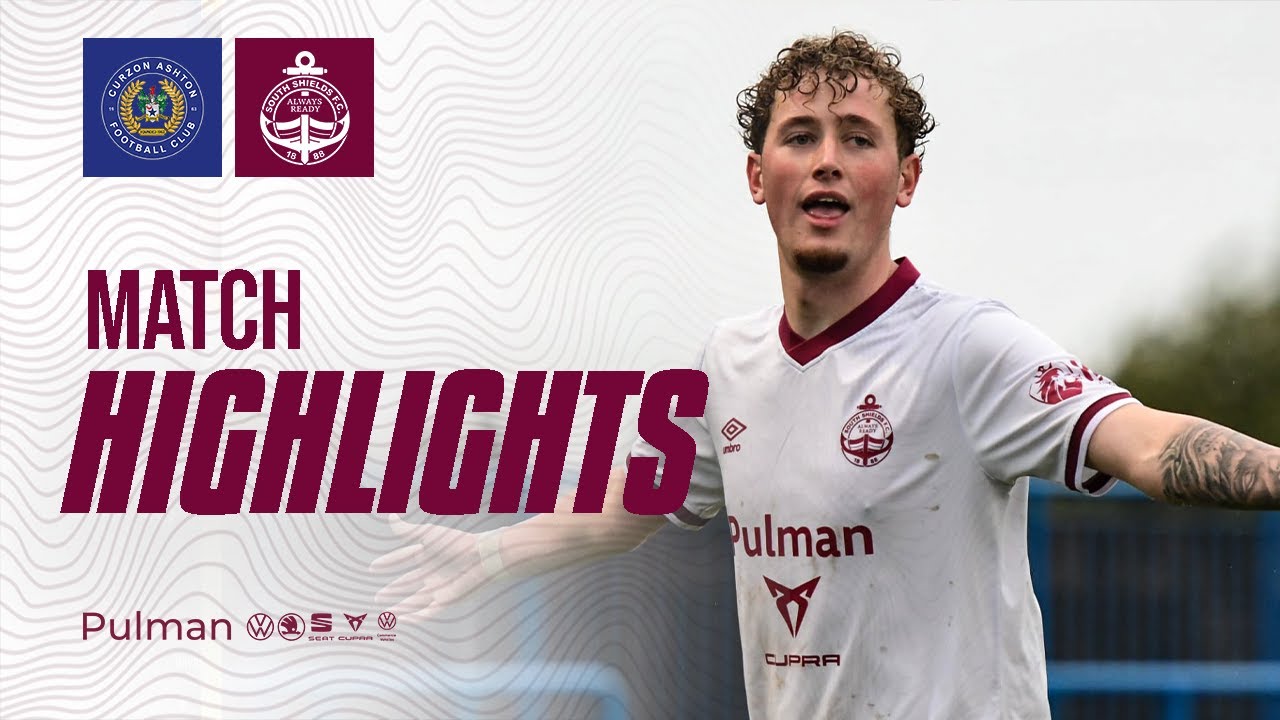 ОСНОВНЫЕ МОМЕНТЫ | Curzon Ashton FC 1-2 South Shields FC | Enterprise National League North