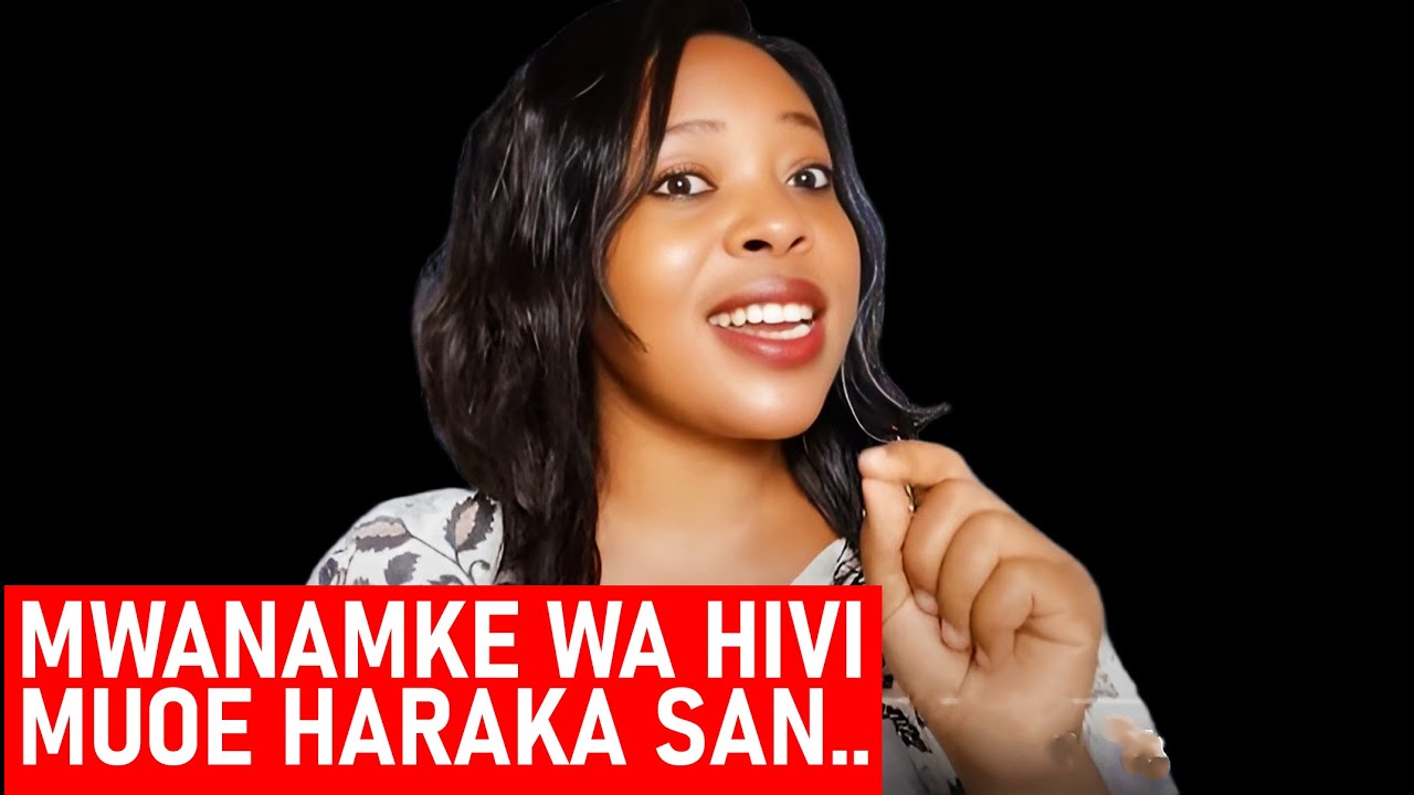 MWANAMKE MWENYE SIFA HIZI MUOE HARAKA SANA KABLA HAJAWAHIWA