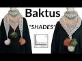 Baktus "Shades" ai ferri  - facile e veloce da fare!