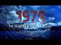Documental: 1978 La Guerra Del Beagle