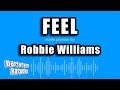 Party Tyme Karaoke - Feel (Made Popular By Robbie Williams) [Karaoke Version]