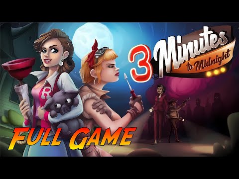 3 Minutes to Midnight | Complete Gameplay Walkthrough - Full Game | No Commentary