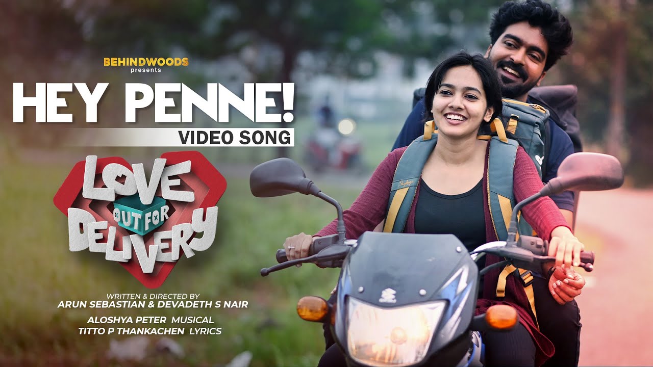 Hey Penne 😍🥰Love Out For Delivery Romantic Song | UnniLalu | Amina |  Aloshya Peter - YouTube