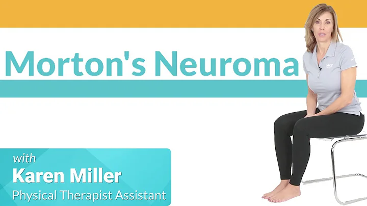 What is Morton's Neuroma? Symptoms, Treatments and More!