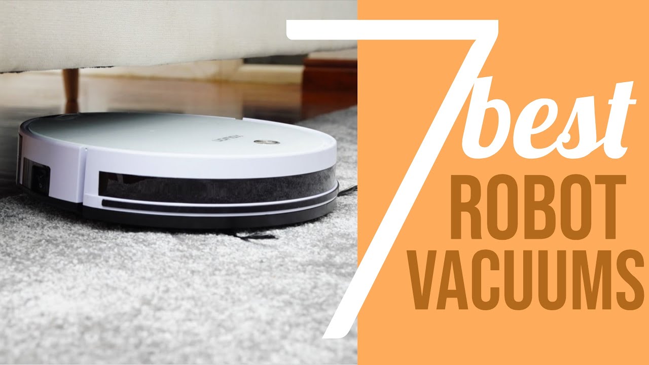 Top 7 Robot Vacuum Cleaner 2019
