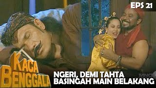 Kaca Benggala 1994 Eps21  Kisah Tragis Basingah Tinggalkan Ki Demang Demi Naik Tahta