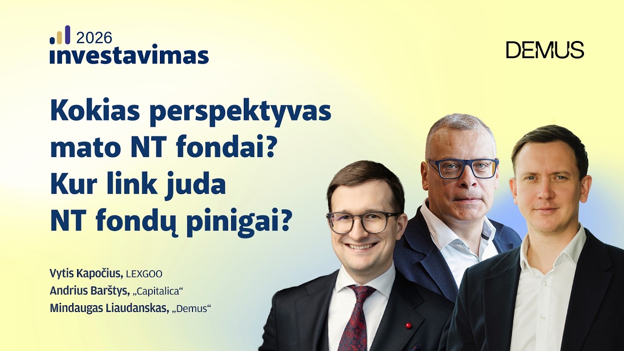 Kokias perspektyvas mato NT fondai? Kur link juda NT fondų pinigai?