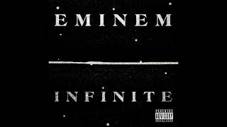 Eminem - Infinite [HQ FULL ALBUM]