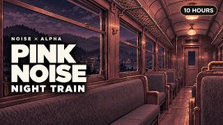 Soft Pink Noise + Night Train Sounds | 10 Hours for Study & Rest screenshot 5